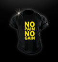 T-Shirt NO Pain NO Gain за хранителни режими