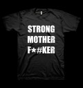 Strong Mother F*#ker за хранителни режими