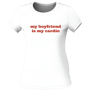 T-Shirt - My Boyfriend is my Cardio за хранителни режими