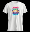 T-Shirt | Sun's Out ~ Guns Out за хранителни режими
